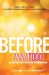 Before by Anna Todd Extended Range Simon & Schuster