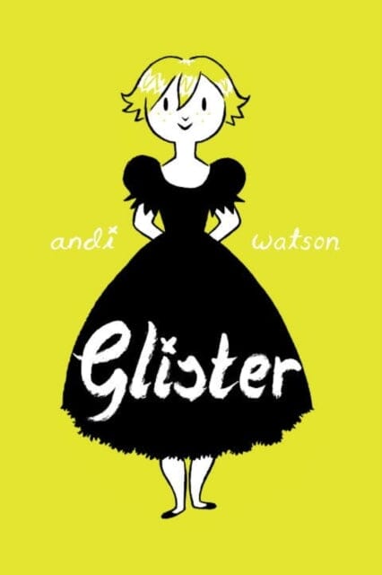 Glister by Andi Watson Extended Range Dark Horse Comics, U.S.