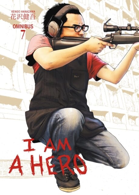 I Am A Hero Omnibus Volume 7 by Kengo Hanazawa Extended Range Dark Horse Comics, U.S.