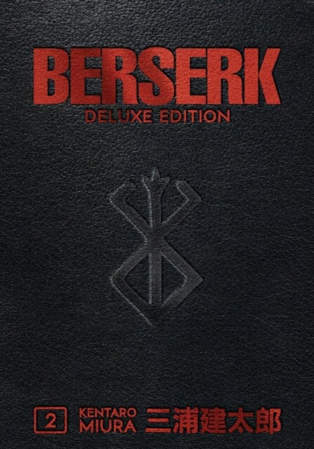 Berserk Deluxe Volume 2 by Kentaro Miura Extended Range Dark Horse Comics, U.S.