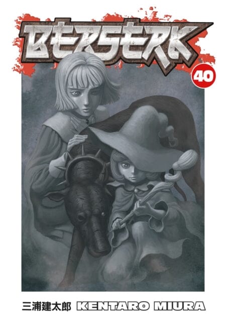Berserk Volume 40 by Kentaro Miura Extended Range Dark Horse Comics, U.S.