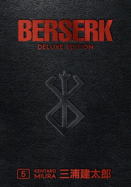 Berserk Deluxe Volume 5 by Kentaro Miura Extended Range Dark Horse Comics, U.S.