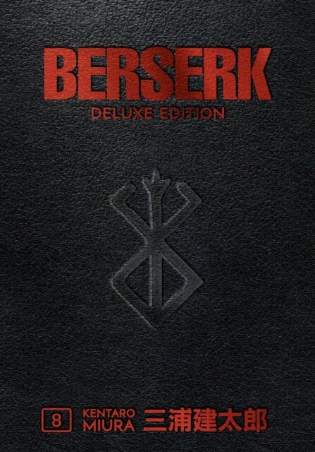 Berserk Deluxe Volume 8 by Kentaro Miura Extended Range Dark Horse Comics, U.S.
