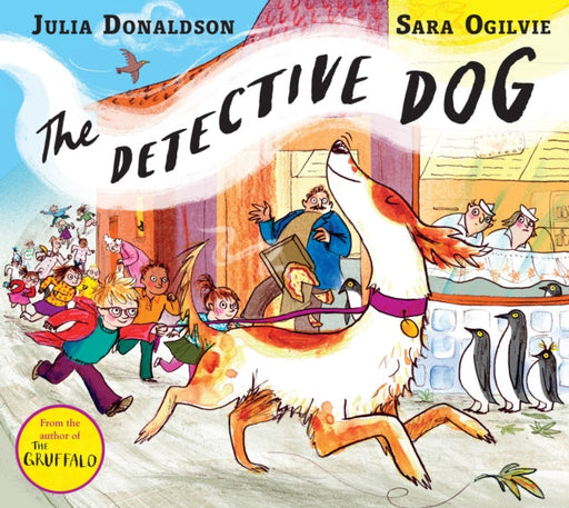 The Detective Dog by Julia Donaldson Extended Range Pan Macmillan