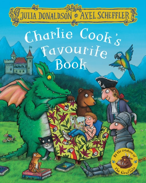 Charlie Cook's Favourite Book by Julia Donaldson Extended Range Pan Macmillan