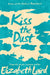 Kiss the Dust Popular Titles Pan Macmillan