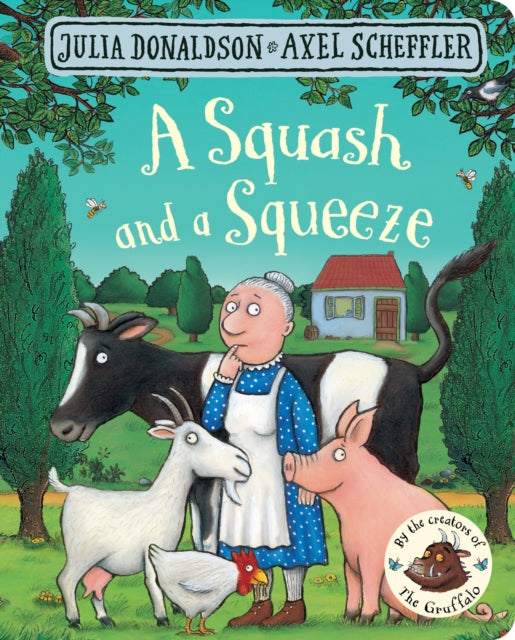 A Squash and a Squeeze by Julia Donaldson Extended Range Pan Macmillan