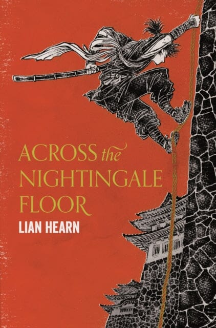 Across the Nightingale Floor by Lian Hearn Extended Range Pan Macmillan