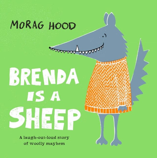 Brenda Is a Sheep by Morag Hood Extended Range Pan Macmillan