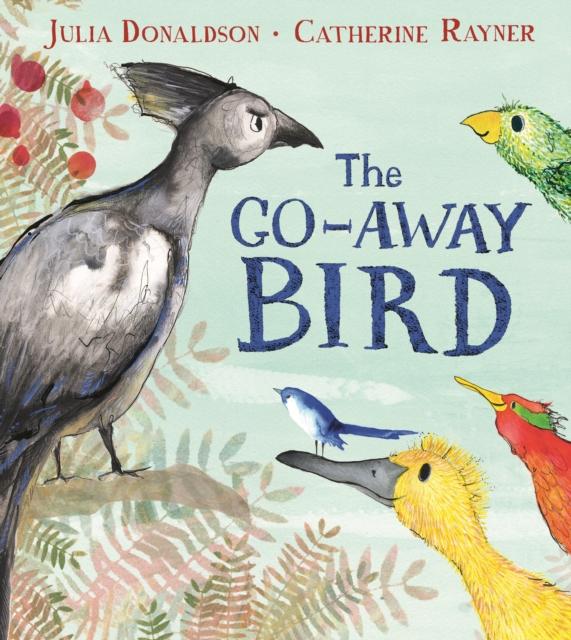 The Go-Away Bird Popular Titles Pan Macmillan