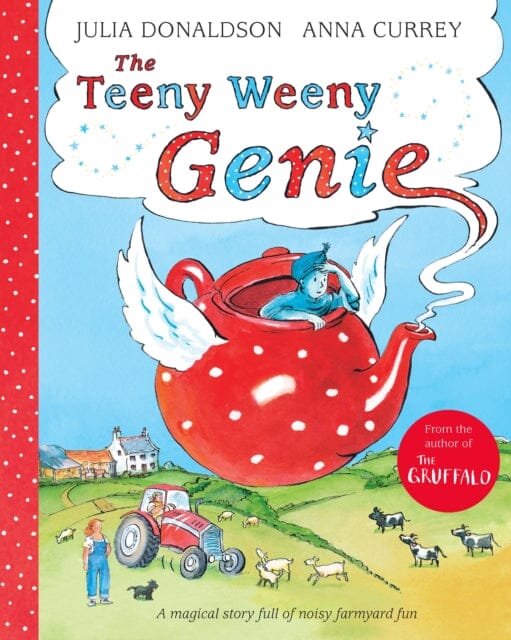 The Teeny Weeny Genie by Julia Donaldson Extended Range Pan Macmillan