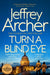 Turn a Blind Eye by Jeffrey Archer Extended Range Pan Macmillan