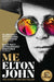 Me: Elton John Official Autobiography by Elton John Extended Range Pan Macmillan