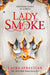 Lady Smoke Popular Titles Pan Macmillan