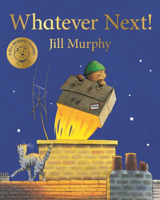 Whatever Next! by Jill Murphy Extended Range Pan Macmillan