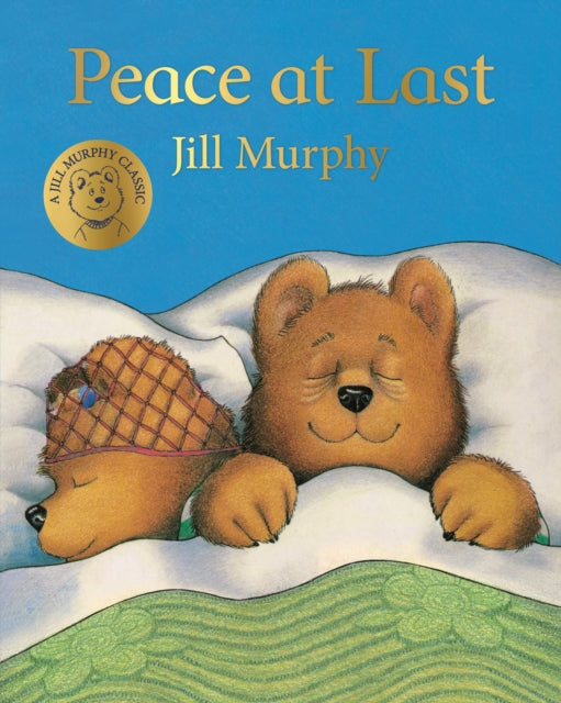 Peace at Last by Jill Murphy Extended Range Pan Macmillan