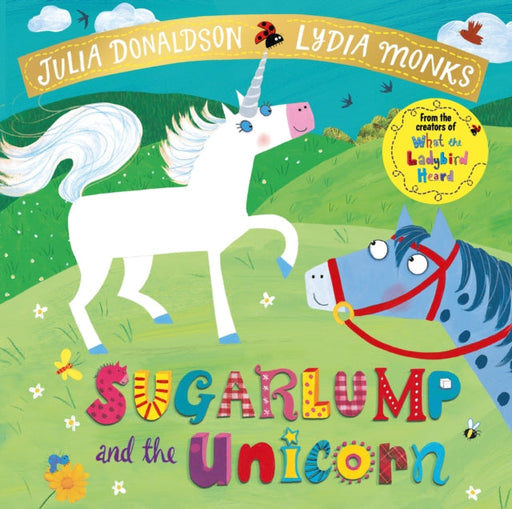 Sugarlump and the Unicorn by Julia Donaldson Extended Range Pan Macmillan