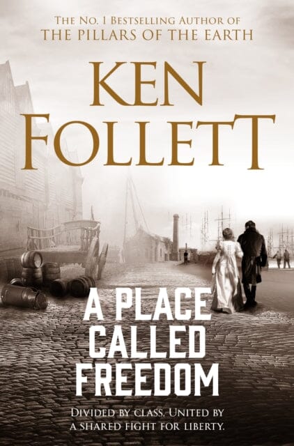 A Place Called Freedom by Ken Follett Extended Range Pan Macmillan