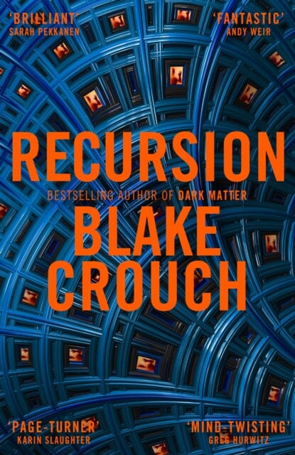 Recursion by Blake Crouch Extended Range Pan Macmillan