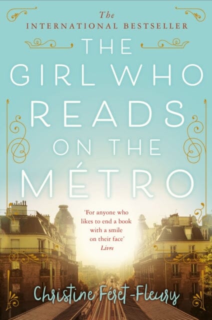 The Girl Who Reads on the Metro by Christine Feret-Fleury Extended Range Pan Macmillan