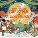The Night Before Christmas in Wonderland Popular Titles Pan Macmillan