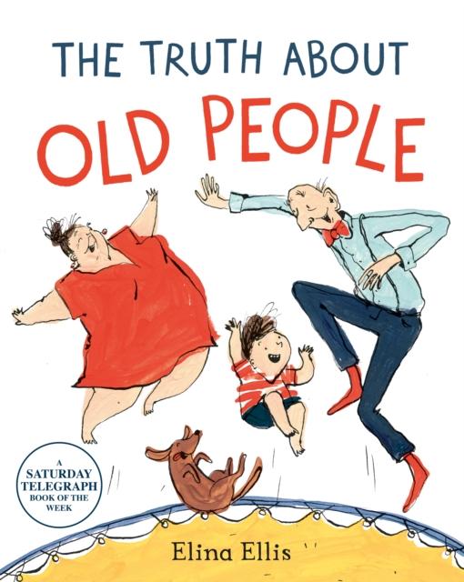 The Truth About Old People Popular Titles Pan Macmillan