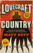 Lovecraft Country by Matt Ruff Extended Range Pan Macmillan