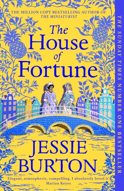 The House of Fortune : A Richard & Judy Book Club Pick from the Author of The Miniaturist by Jessie Burton Extended Range Pan Macmillan