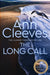 The Long Call by Ann Cleeves Extended Range Pan Macmillan