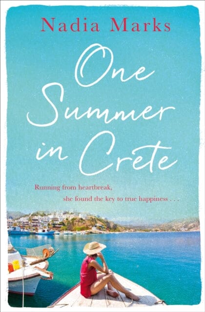 One Summer in Crete by Nadia Marks Extended Range Pan Macmillan