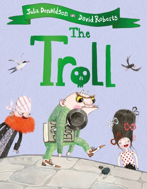 The Troll by Julia Donaldson Extended Range Pan Macmillan