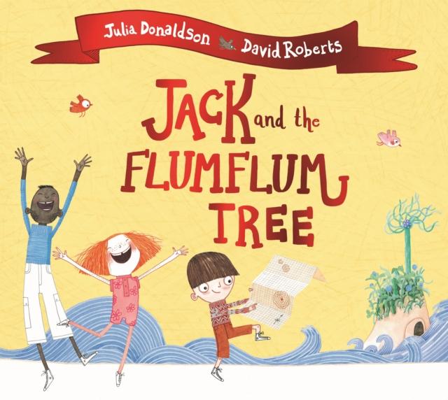 Jack and the Flumflum Tree Popular Titles Pan Macmillan
