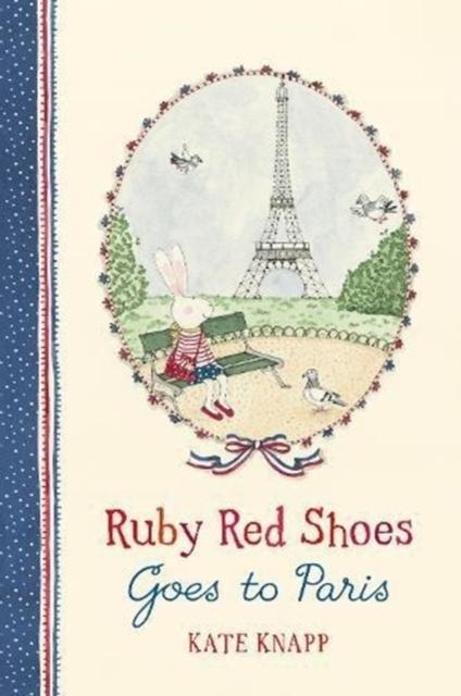 Ruby Red Shoes Goes To Paris Popular Titles Pan Macmillan