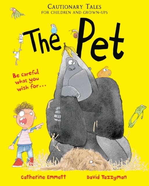 The Pet: Cautionary Tales for Children and Grown-ups by Catherine Emmett Extended Range Pan Macmillan
