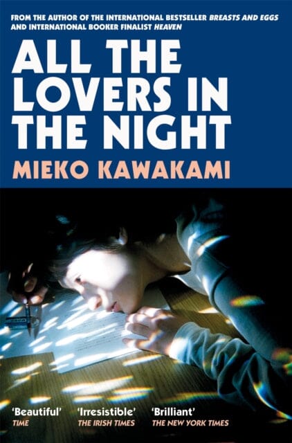 All The Lovers In The Night by Mieko Kawakami Extended Range Pan Macmillan