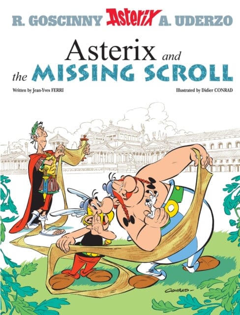 Asterix: Asterix and The Missing Scroll : Album 36 by Jean-Yves Ferri Extended Range Little, Brown Book Group