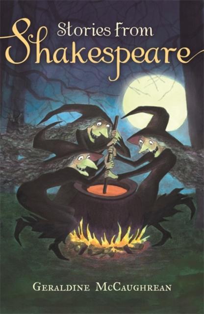 Stories from Shakespeare Popular Titles Hachette Children's Group