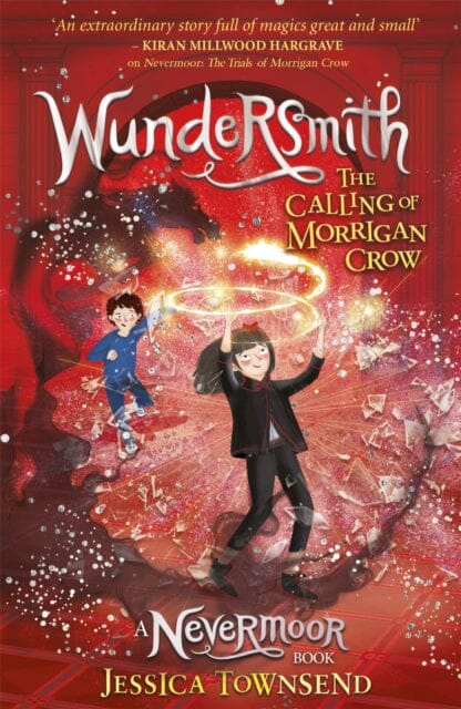 Wundersmith: The Calling of Morrigan Crow Book 2 by Jessica Townsend Extended Range Hachette Children's Group