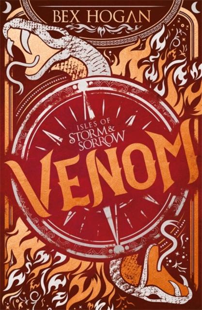 Isles of Storm and Sorrow: Venom : Book 2 Popular Titles Hachette Children's Group