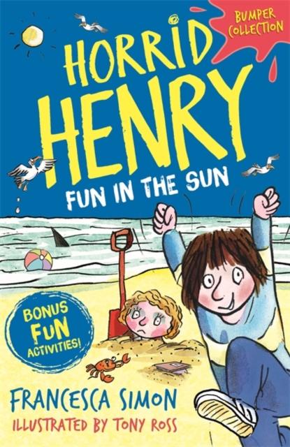 Horrid Henry: Fun in the Sun Popular Titles Hachette Children's Group