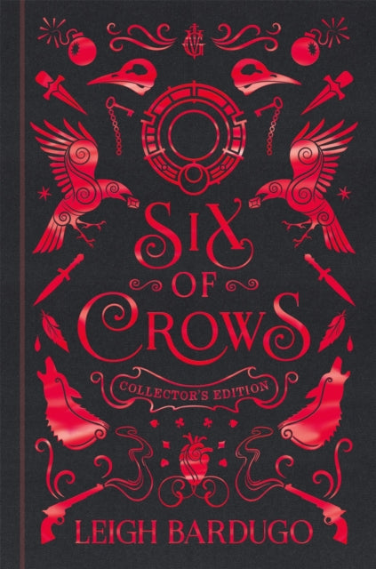 Six of Crows: Collector's Edition by Leigh Bardugo Extended Range Hachette Children's Group