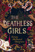 The Deathless Girls Popular Titles Hachette Children's Group