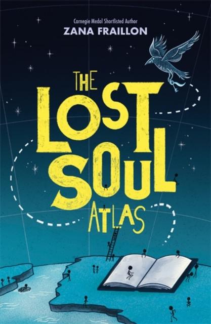 The Lost Soul Atlas Popular Titles Hachette Children's Group