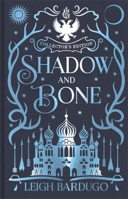 Shadow and Bone : Book 1 Collector's Edition Popular Titles Hachette Children's Group