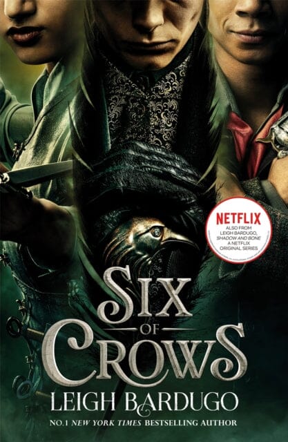 Six of Crows TV TIE IN: Book 1 by Leigh Bardugo Extended Range Hachette Children's Group