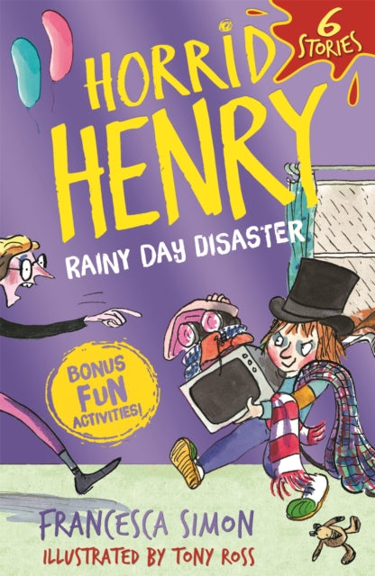 Horrid Henry: Rainy Day Disaster by Francesca Simon Extended Range Hachette Children's Group