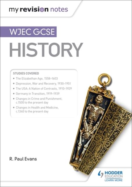 My Revision Notes: WJEC GCSE History Popular Titles Hodder Education