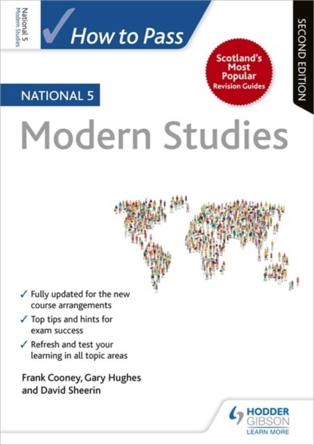 How to Pass National 5 Modern Studies: Second Edition Popular Titles Hodder Education