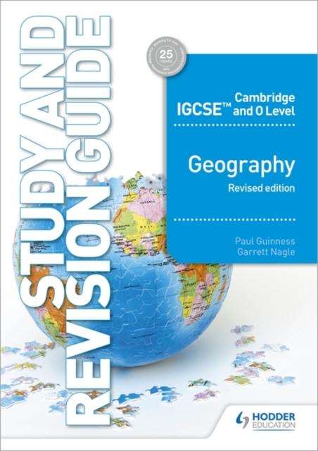 Cambridge IGCSE and O Level Geography Study and Revision Guide revised edition Popular Titles Hodder Education