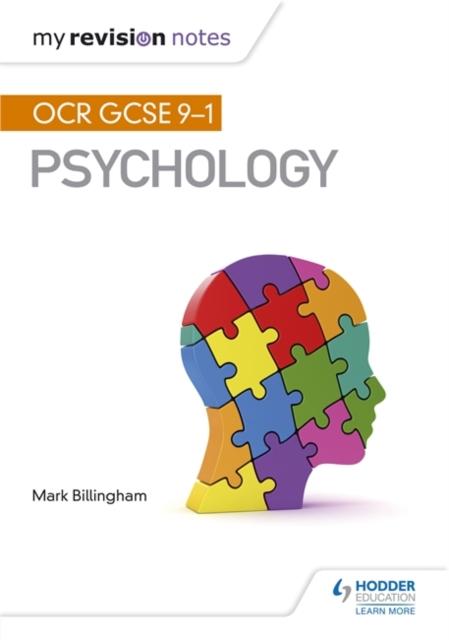My Revision Notes: OCR GCSE (9-1) Psychology Popular Titles Hodder Education